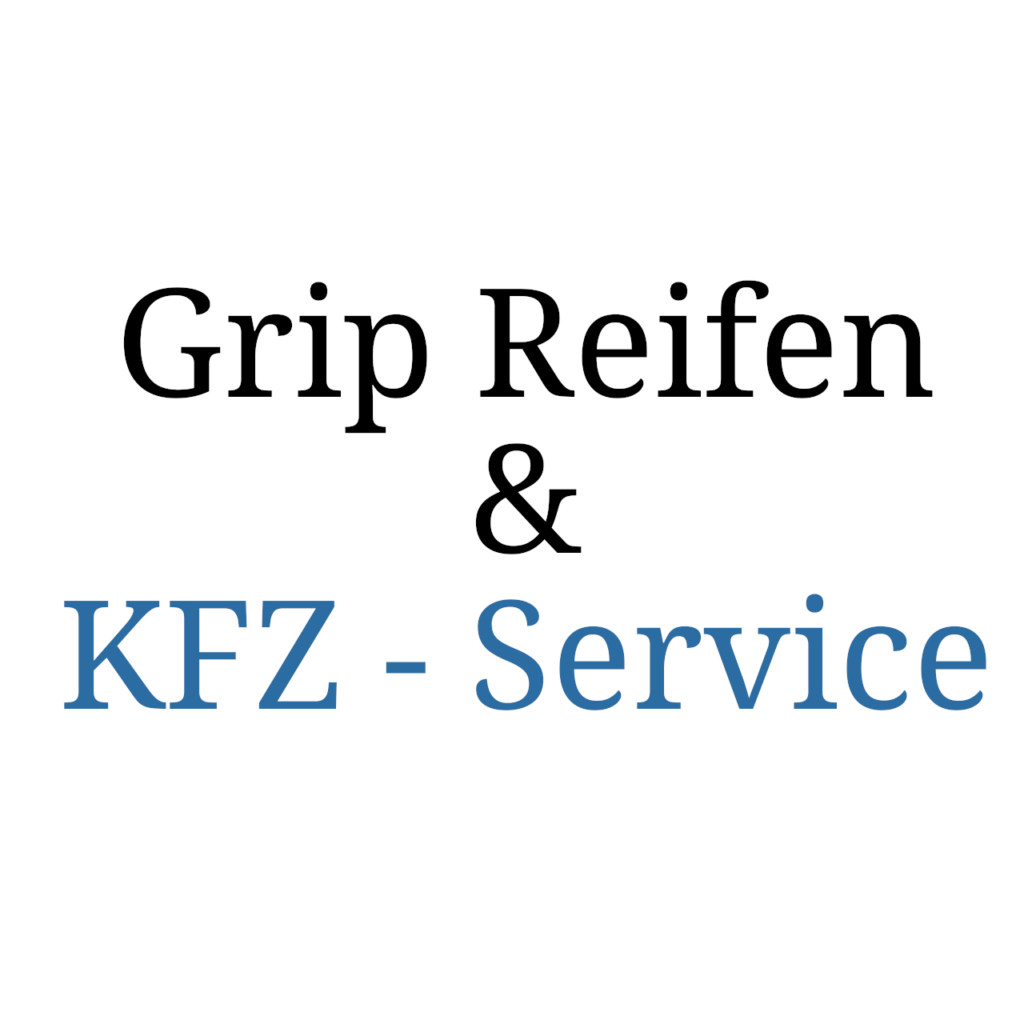 Grip Reifen & KFZ - Service